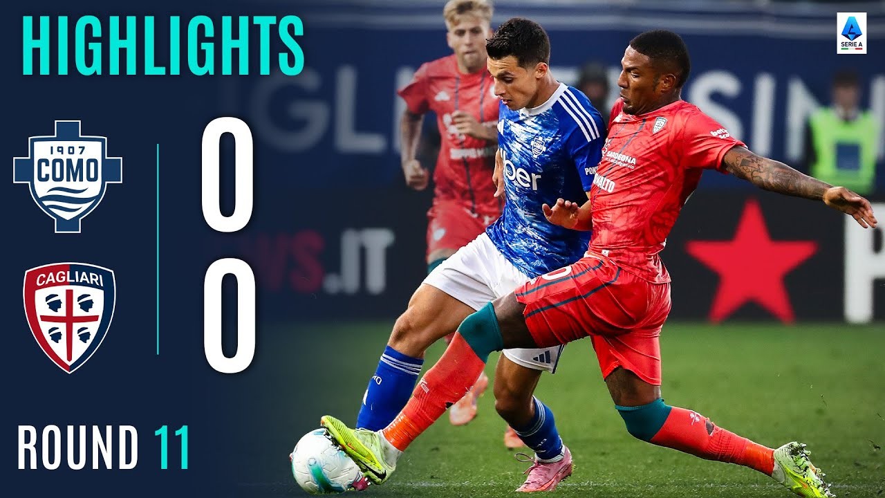 #ไฮไลท์ฟุตบอล [ โคโม่ 0 - 0 กายารี่ ] กัลโช่ เซเรียอา อิตาลี 2025/9.11.68