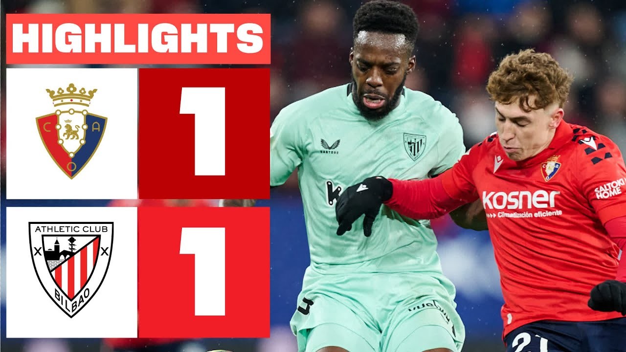 #ไฮไลท์ฟุตบอล [ โอซาซูน่า 1 - 1 แอธเลติก บิลเบา ] ลาลีก้า สเปน 2025/4.1.69