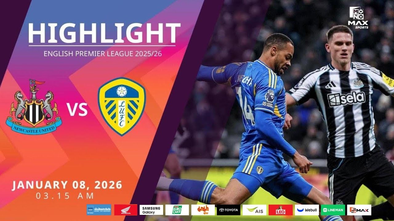 #ไฮไลท์ฟุตบอล [ นิวคาสเซิ่ล ยูไนเต็ด 4 - 3 ลีดส์ ยูไนเต็ด ] พรีเมียร์ลีก อังกฤษ 2025/8.1.69